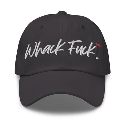 Whack Fuck Dad Hat White