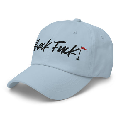 Whack Fuck Dad Hat