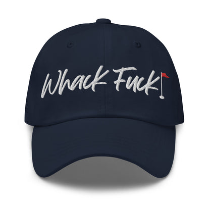 Whack Fuck Dad Hat White