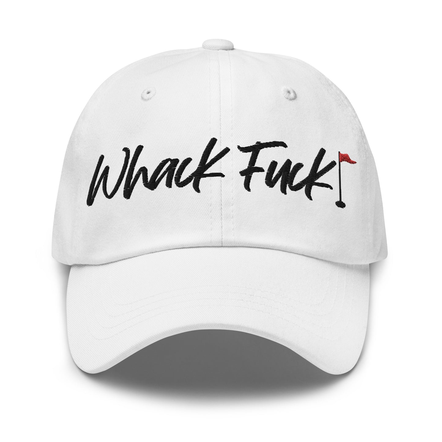 Whack Fuck Dad Hat