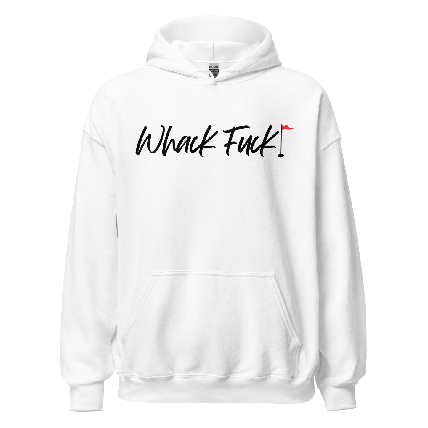 Whack Fuck Unisex Hoodie