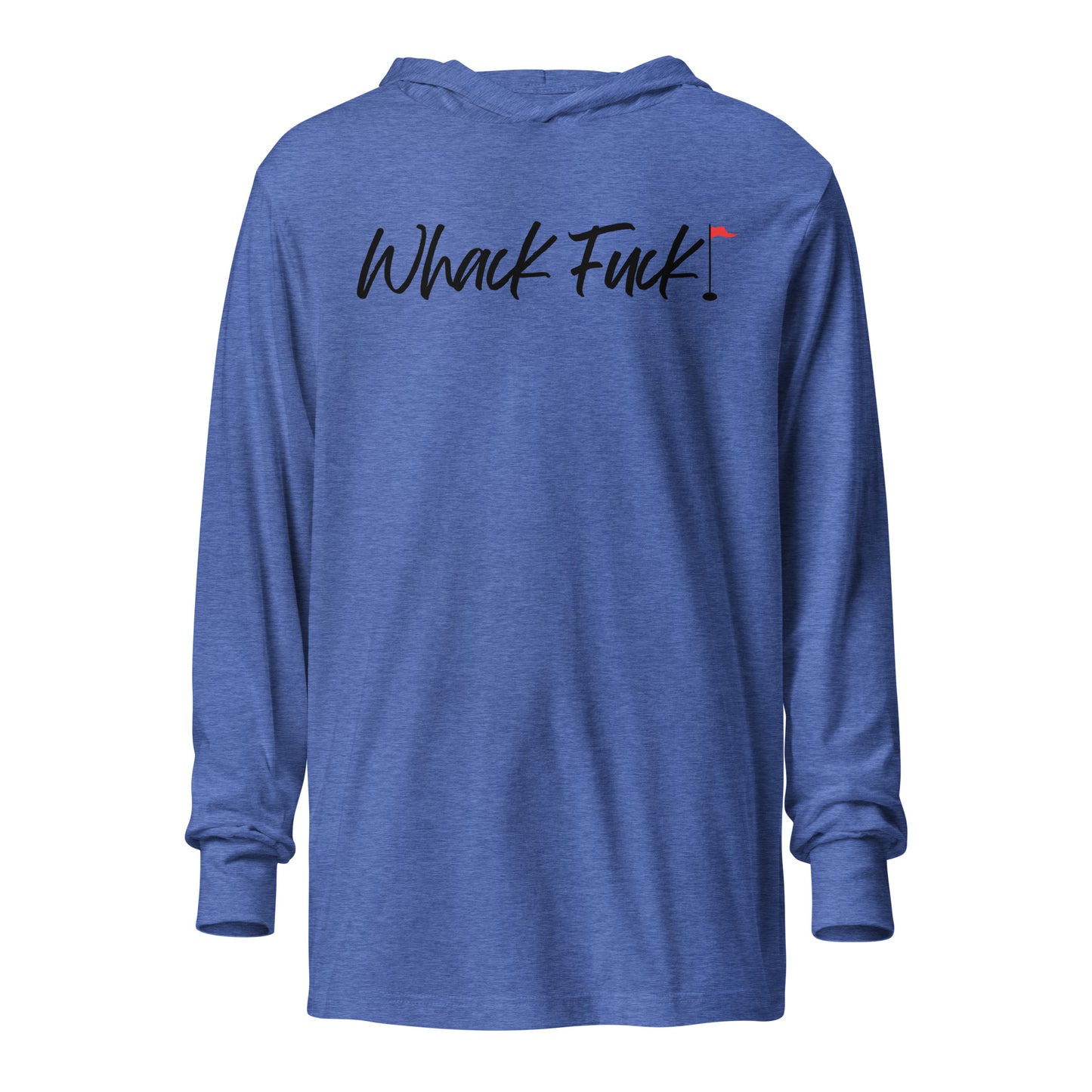 Whack Fuck Hooded Long-Sleeve Tee